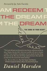 Redeem The Dream: The Song In Your Heart