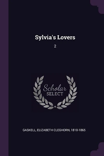 Sylvia's Lovers: 2