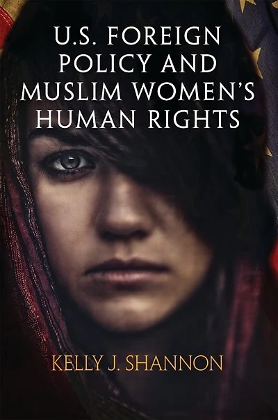 U.s. Foreign Policy And Muslim Women's Human Rights