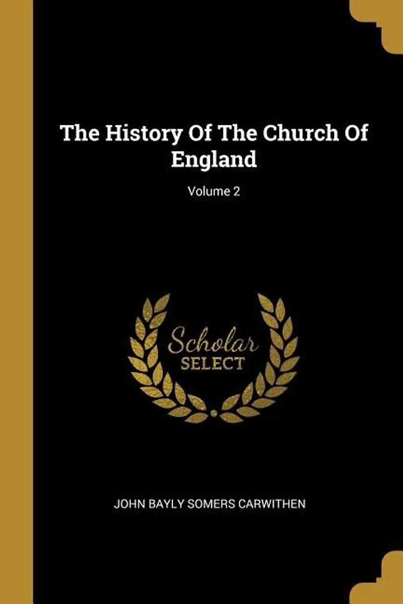 The History Of Church England; Volume 2