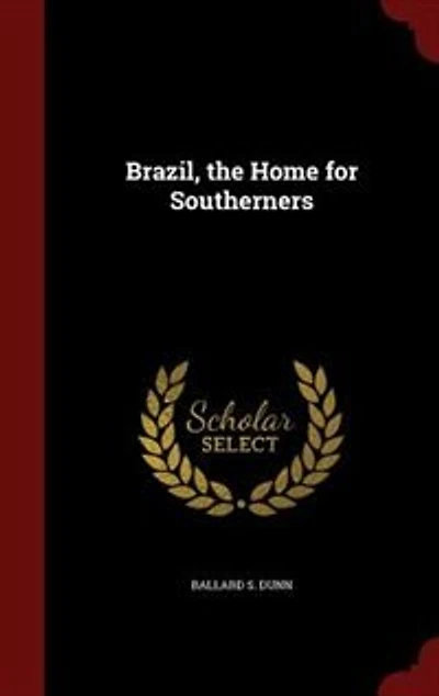 Brazil, the Home for Southerners