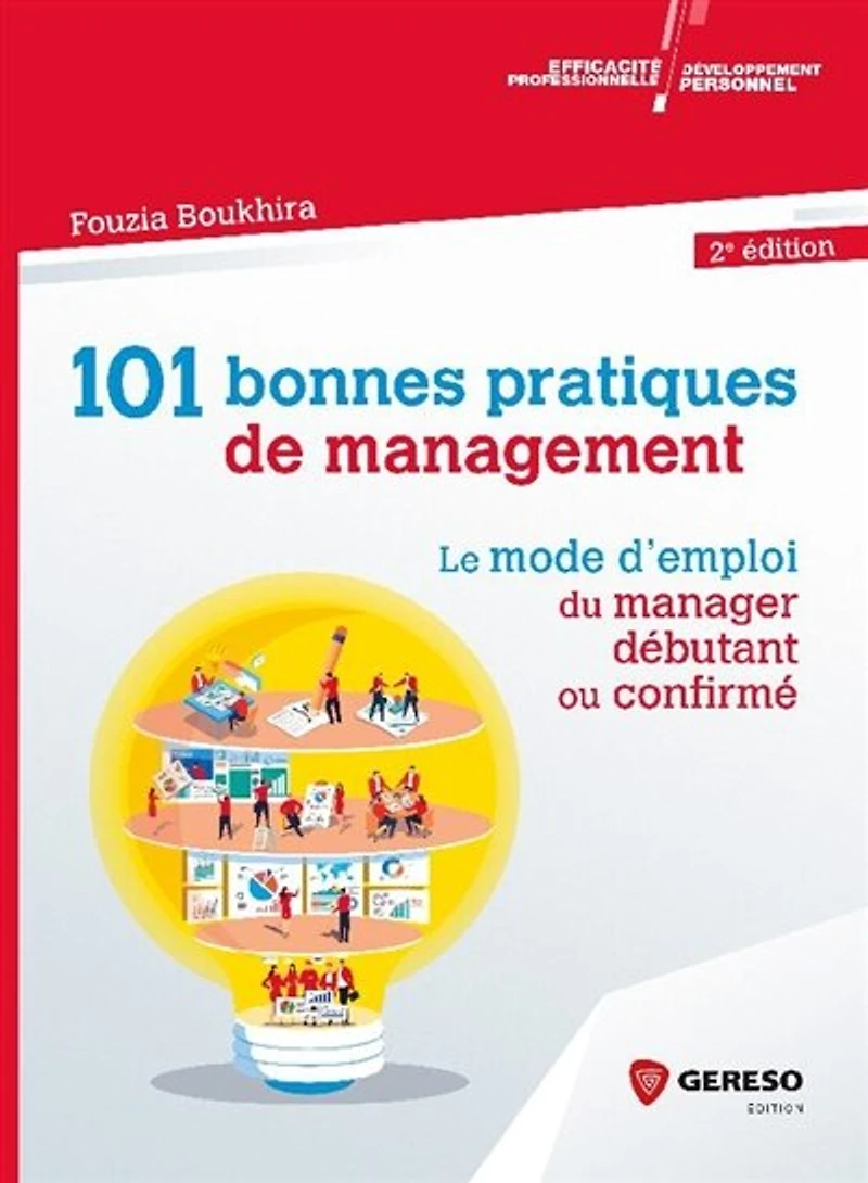 70 bonnes pratiques de management: manager débutant ou confirmé