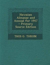 Hawaiian Almanac and Annual for