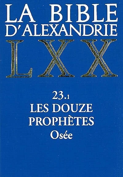 Les Douze prophètes: Osée