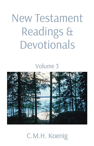New Testament Readings & Devotionals: Volume 3