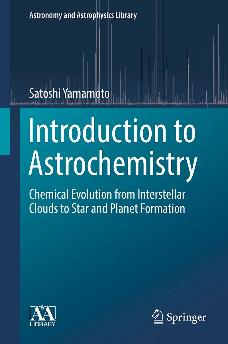 Introduction to Astrochemistry: Chemical Evolution from Interstellar Clouds Star and Planet Formation
