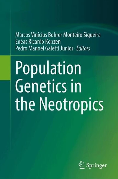 Population Genetics the Neotropics