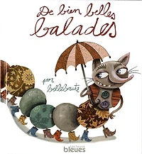 De bien belles balades