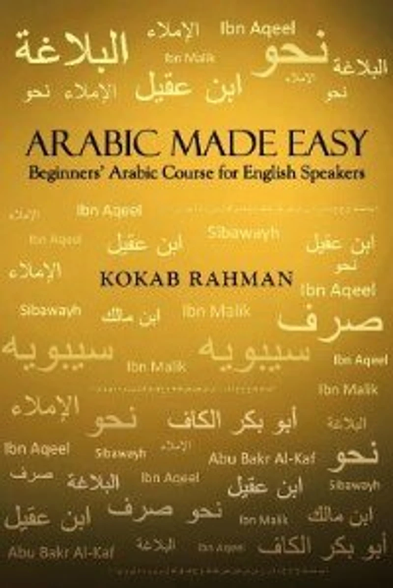 Arabic Made Easy: Beginners' Course For English Speakers
