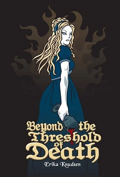 Beyond The Threshold Of Death