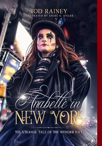 Anabelle in New York: The Strange Tale of the Wonder Hat