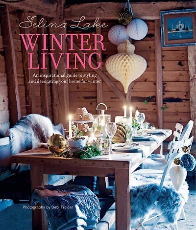Winter Living Style: Bring Hygge Into Your Home With This Inspirational Guide To Decorating For