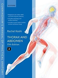 Cunninghams Manual of Practical Anatomy Volume 2 Thorax and Abdomen