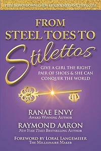 From Steel Toes To Stilettos: Give A Girl The Right Pair Of Shoes & She Can Conquer The World