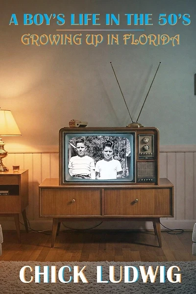 A Boy's Life in the '50s: Growing Up in Florida