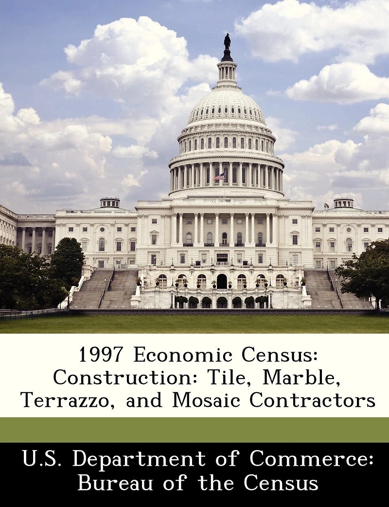 1997 Economic Census: Construction: Tile, Marble, Terrazzo, And Mosaic Contractors