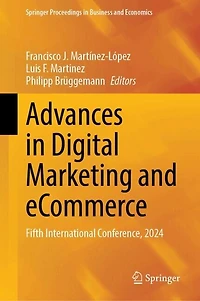 Advances Digital Marketing and eCommerce: Fifth International Conference, 2024