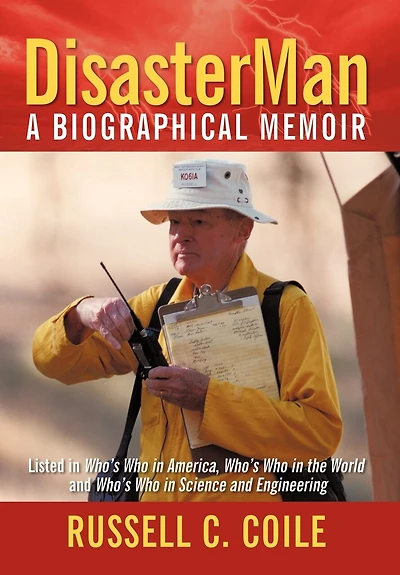 Disasterman: A Biographical Memoir