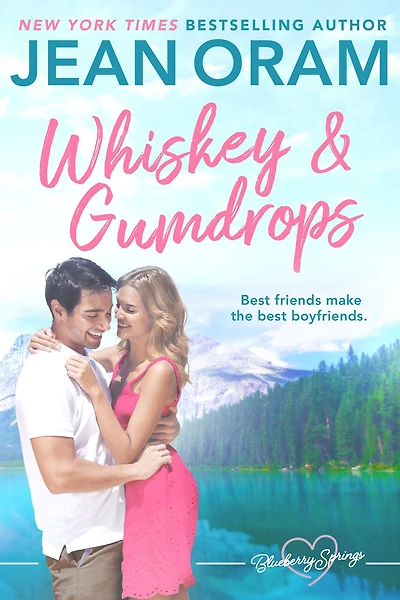 Whiskey And Gumdrops: A Blueberry Springs Sweet Romance