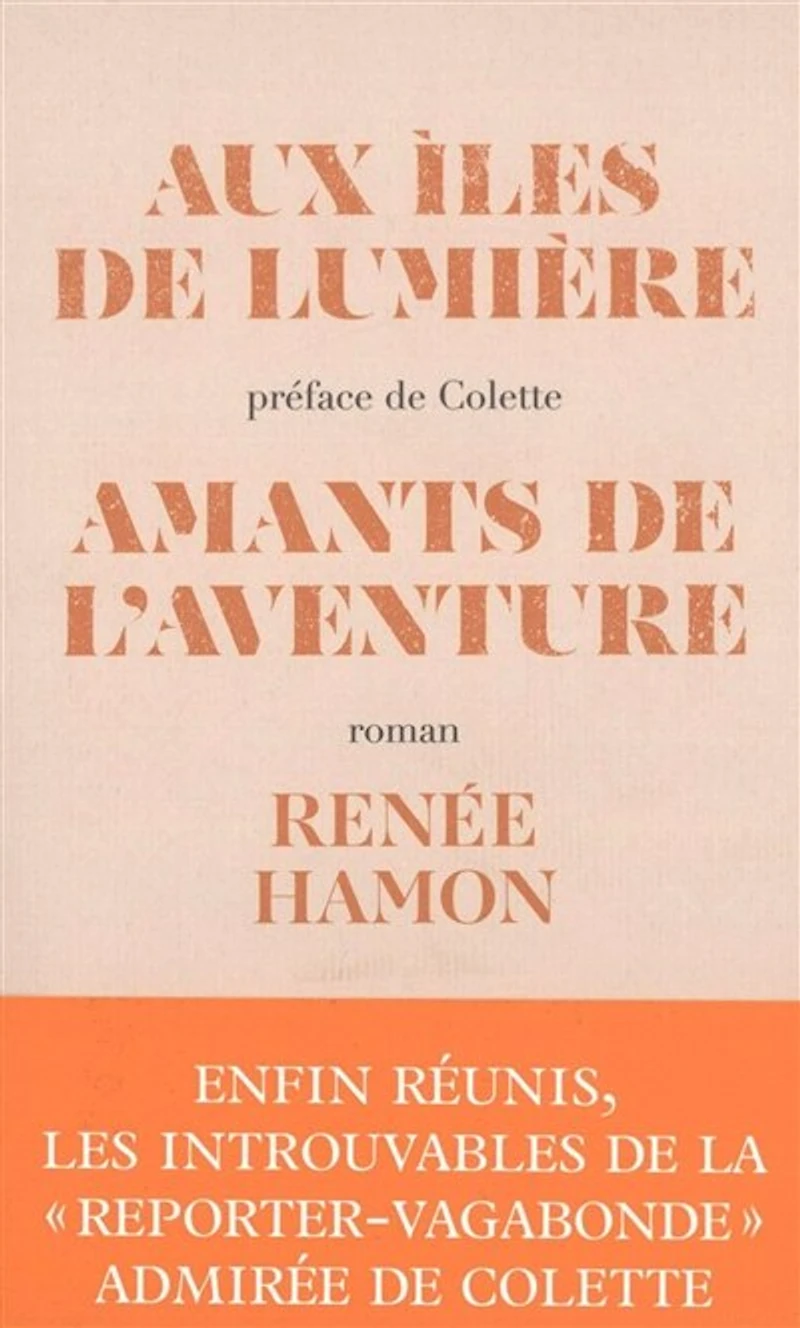 Aux îles de lumière ; Amants l'aventure