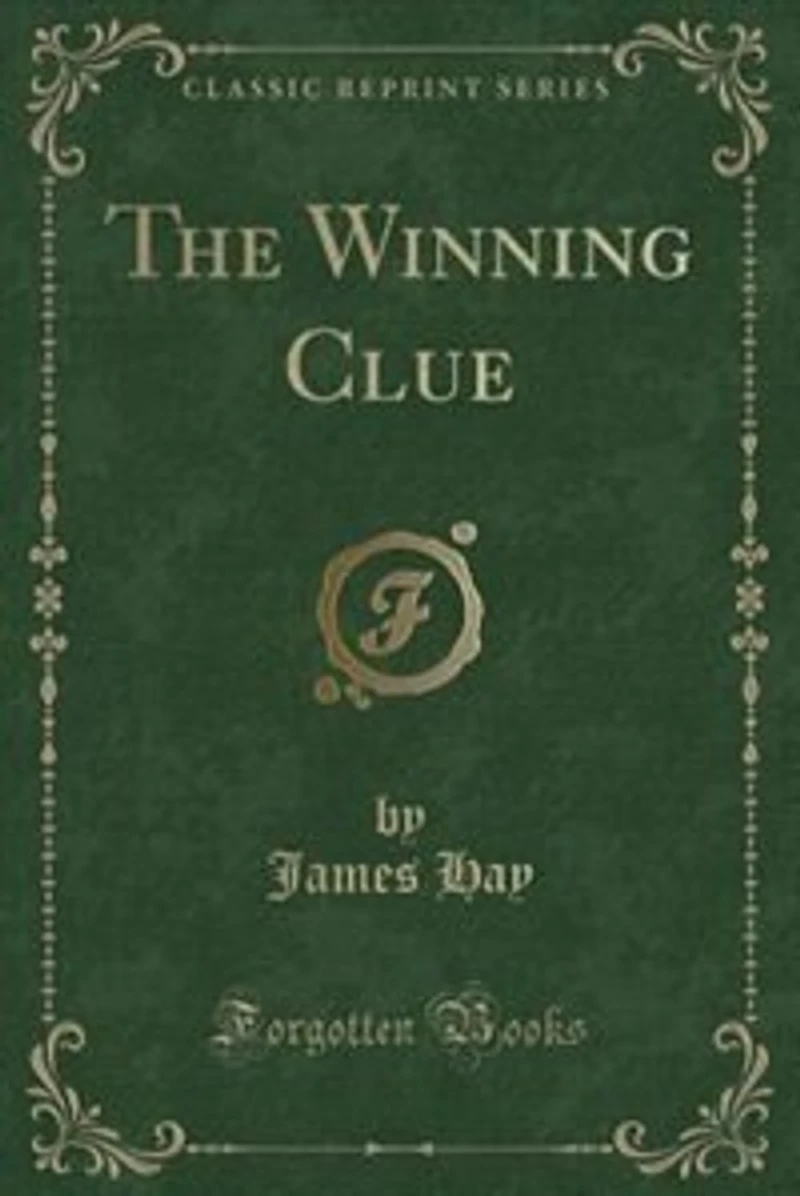 The Winning Clue (Classic Reprint)