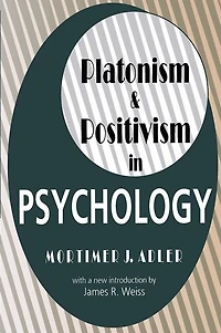 Platonism and Positivism Psychology