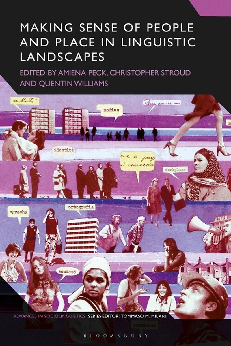 Making Sense Of People And Place Linguistic Landscapes