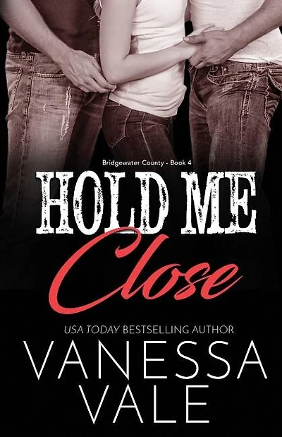 Hold Me Close: LARGE PRINT