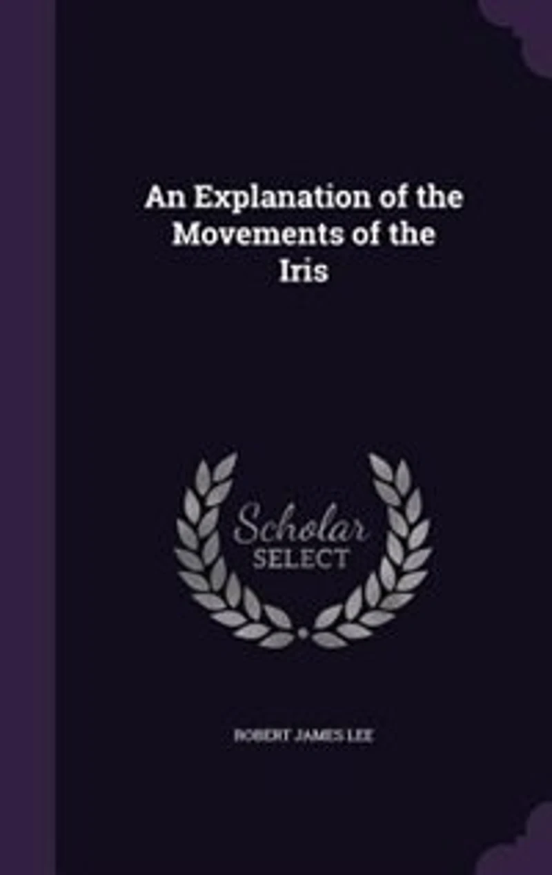 An Explanation of the Movements Iris