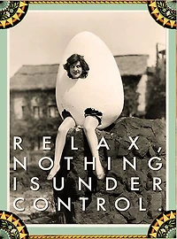 Under Control - Greeting Cards, pkg of 6: Greeting: Relax, nothing is under control (blank inside)
