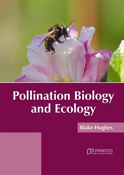 Pollination Biology And Ecology
