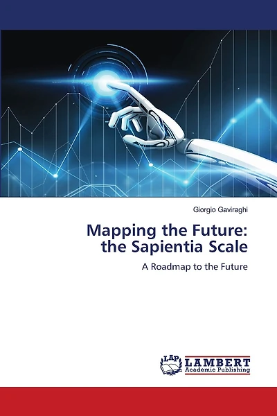 Mapping the Future: the Sapientia Scale