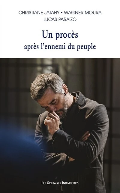 Un procès après l'ennemi du peuple
