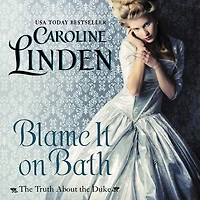 Blame It on Bath: the Truth About Duke