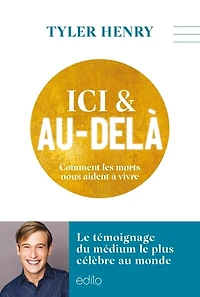 Ici et au-delà: comment les morts nous aident à vivre