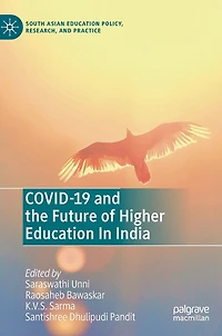 COVID-19 and the Future of Higher Education India