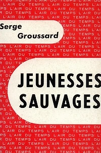 Jeunesses sauvages