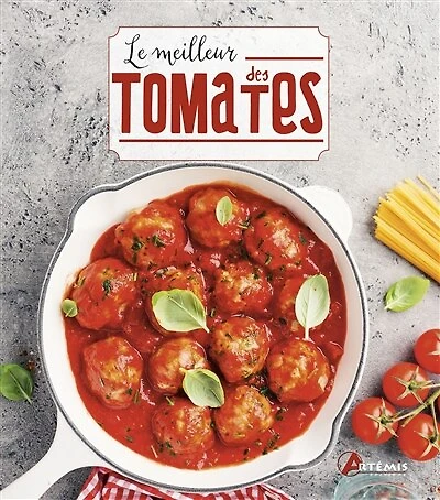 Le meilleur des tomates