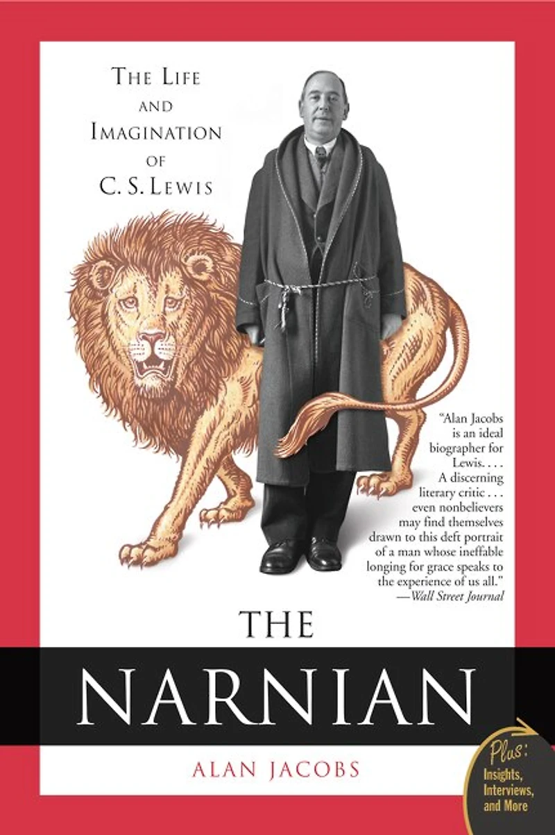 The Narnian: Life and Imagination of C. S. Lewis