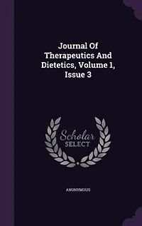 Journal Of Therapeutics And Dietetics, Volume 1, Issue 3