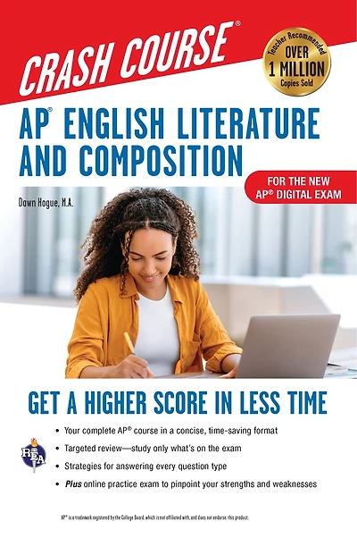 AP English Literature & Composition Crash Course, Book + Online: Get a Higher Score in Less Time