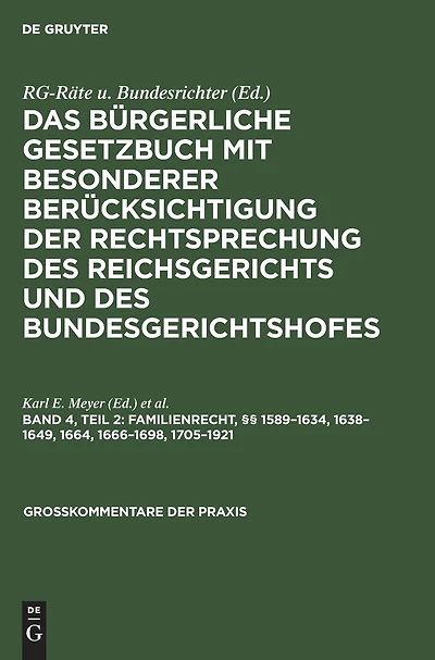 Familienrecht, §§ 1589–1634, 1638–1649, 1664, 1666–1698, 1705–1921