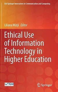Ethical Use of Information Technology Higher Education