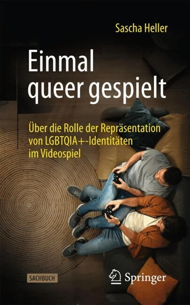 Einmal queer gespielt: Uber die Rolle der Reprasentation von LGBTQIA+-Identitaten im Videospiel