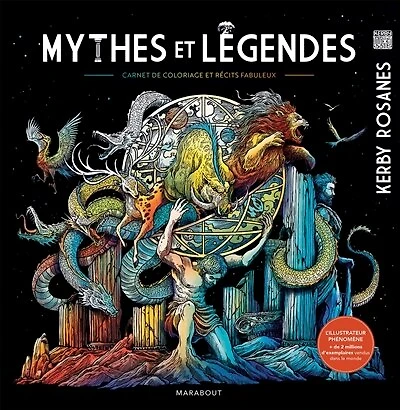 Mythes et légendes: carnet de coloriage