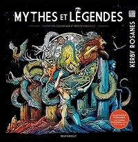 Mythes et légendes: carnet de coloriage