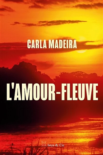 L' amour-fleuve