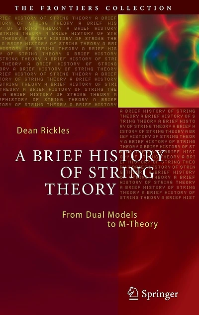 A Brief History of String Theory: From Dual Models to M-Theory