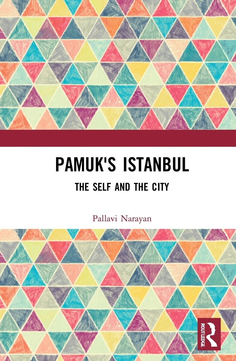 Pamuk's Istanbul: the Self and City