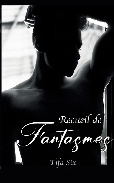 Recueil de Fantasmes